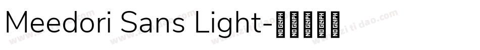 Meedori Sans Light字体转换
